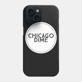 Chicago Dime 2017 Logo Phone Case