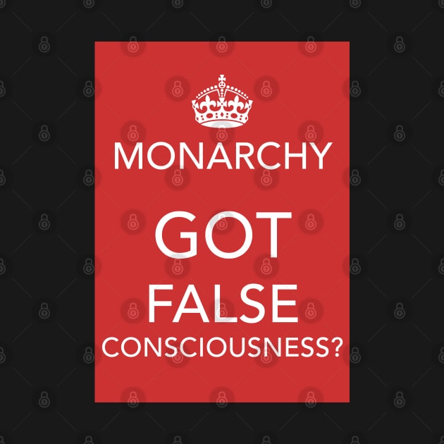 Monarchy: Got false consciousness? by Spine Film