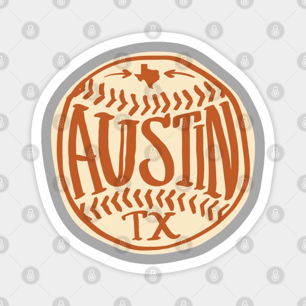 Austin Texas Hand Drawn Typography Baseball T-Shirt Magnet by goodwordsco