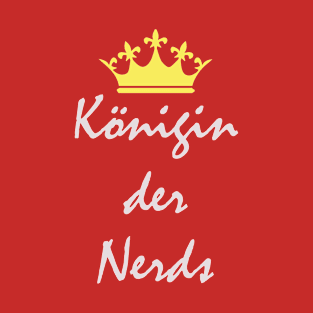 Königin der Nerds T-Shirt