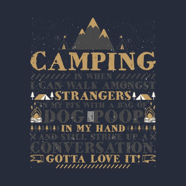 CAMPING STRANGERS PJ'S DOG POOP CONVERSATION CAMPER by porcodiseno