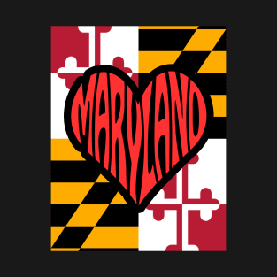 MARYLAND LOVE DESIGN T-Shirt