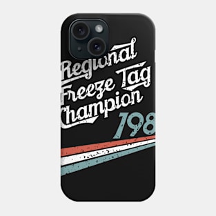 Nostalgia 80s Freeze Tag Distressed T-Shirt Phone Case