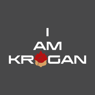 I Am Krogan (Wrex Version) T-Shirt