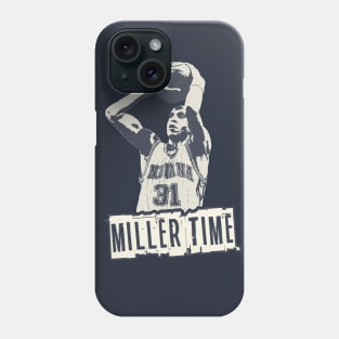 Reggie Miller 'Miller Time' Phone Case