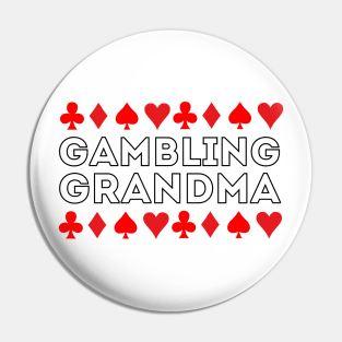 Gambling Grandma Pin