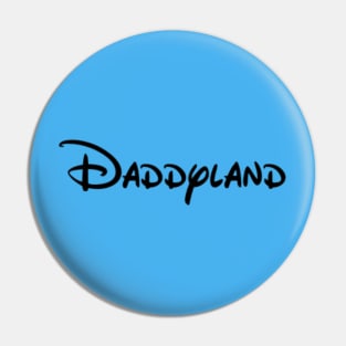 Daddyland Pin