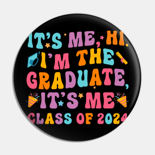 Class of 2024 Graduation 2024 Funny Grad 2024 Pin