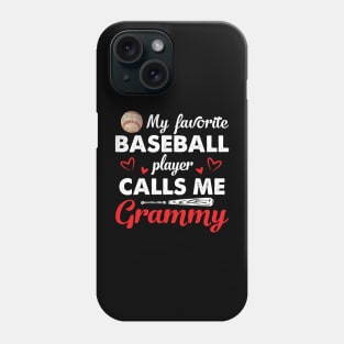 Womens My Favorite Baseball Player Calls Me Grammy Cute Mothers Day Phone Case