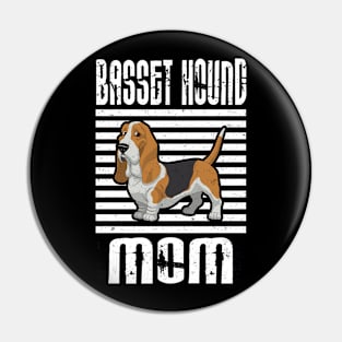 Basset Hound Mom Proud Dogs Pin