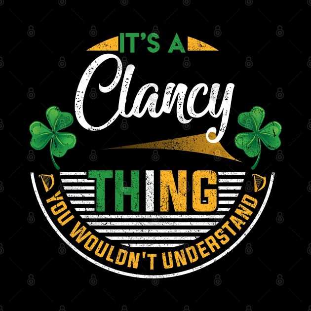 It's A Clancy Thing You Wouldn't Understand by Cave Store