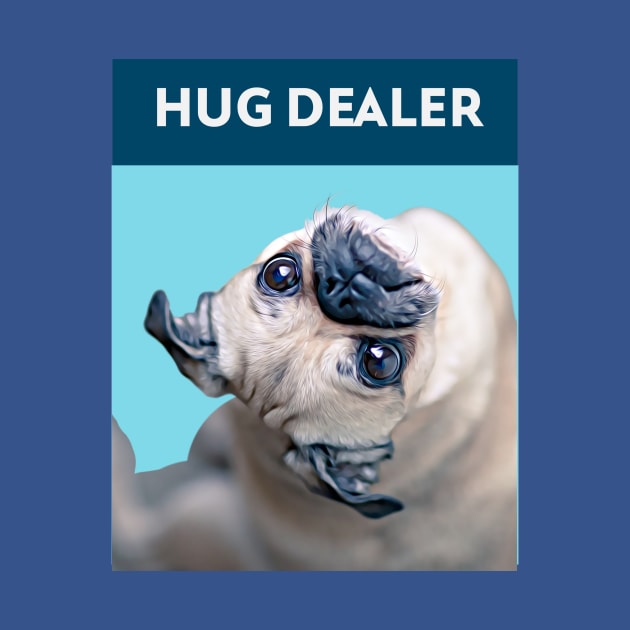 Hug Dealer (upside down Pug) by PersianFMts