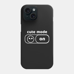 cute mode - on Phone Case