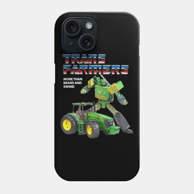 Transfarmers! Phone Case by Super Secret Villain