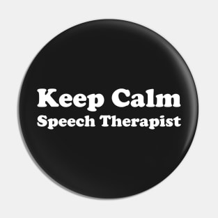 keep calm speech therapist Pin