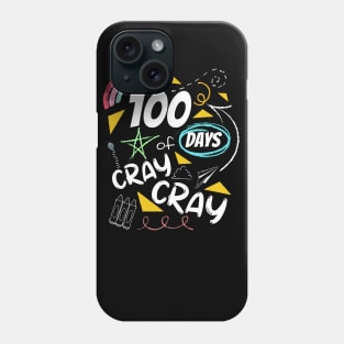 100 Days of Cray Cray shirt - back to school - children gift Phone Case