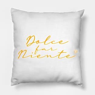 Dolce Far Niente #7 - Slow Vacation Pillow