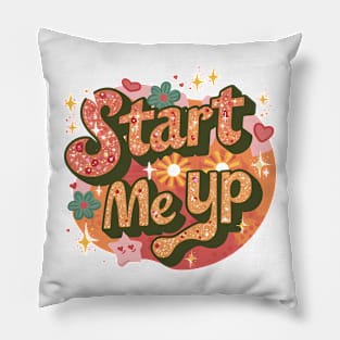 Start me up Pillow