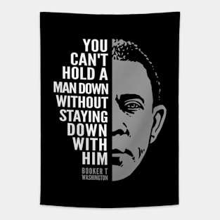 Booker T. Washington Inspirational Quote: Can't Hold a Man Down Tapestry