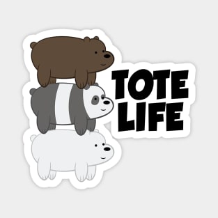 Tote Life Magnet