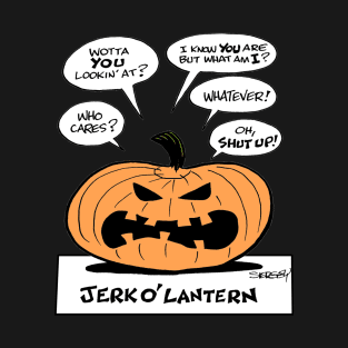 Jerk O'Lantern (art by Jim Siergey) T-Shirt