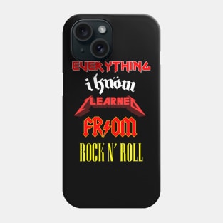 Taught by Rock N Roll Phone Case