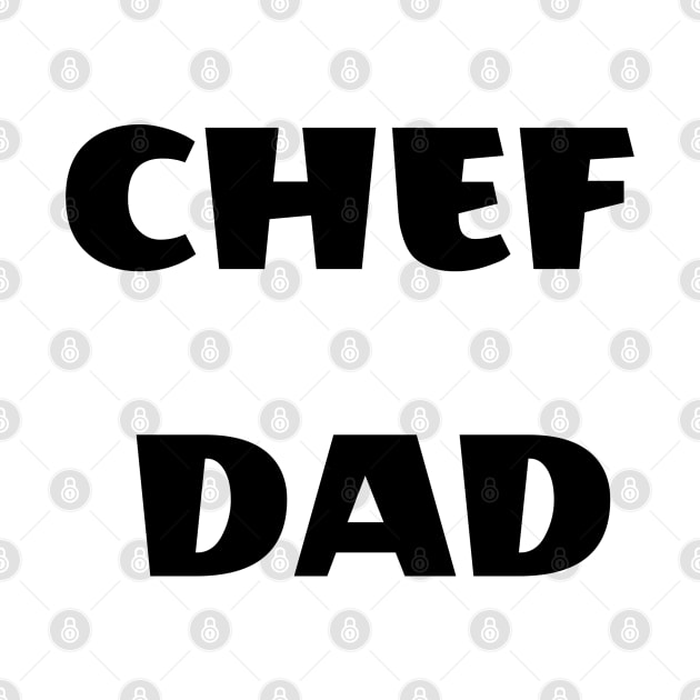 Chef dad by FantasTeec