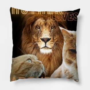 Mother loves above boundaries Pillow