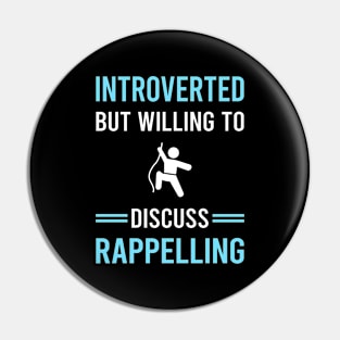 Introverted Rappelling Rappel Pin