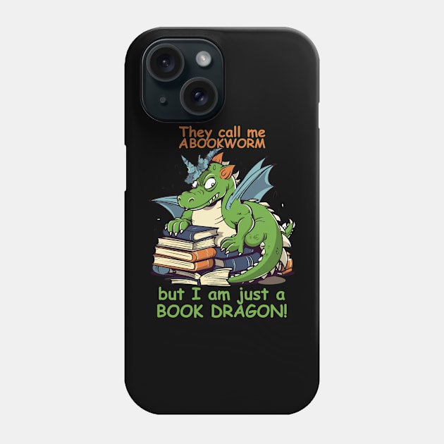 Bookworm? Book Dragon! Phone Case by tatadonets