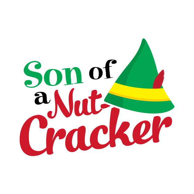 Download Son of a Nutcracker - Walter - T-Shirt | TeePublic
