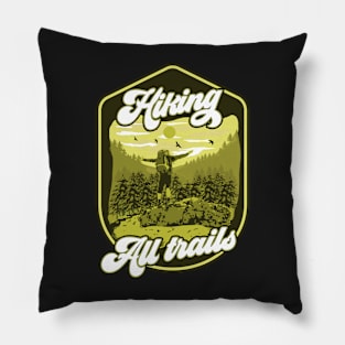 Hiking all trails Pillow