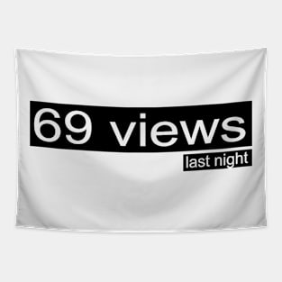 69 views last night Tapestry