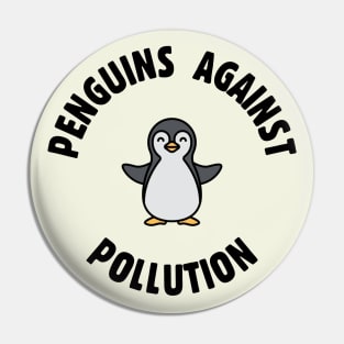 Penguins Against Pollution Pin