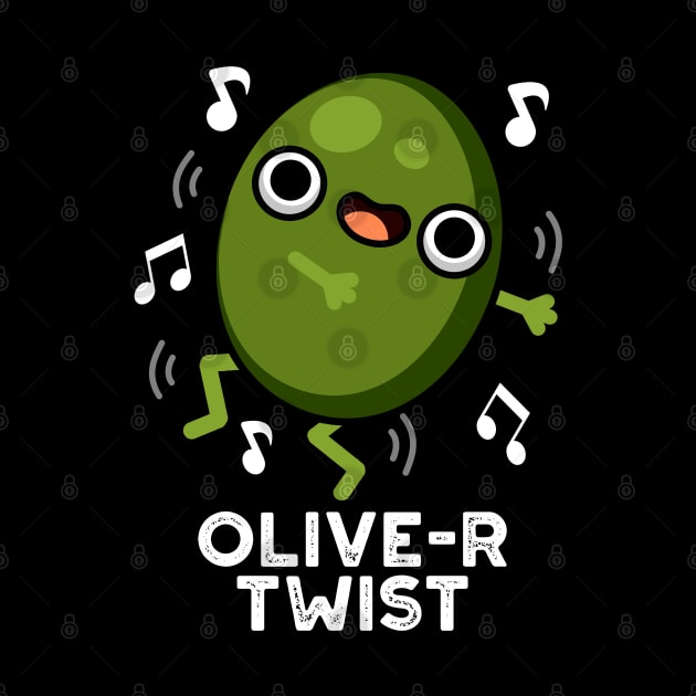 Olive-r Twist Cute Fruit Olive Pun by punnybone