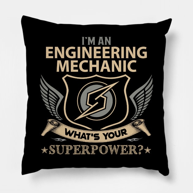 Engineering Mechanic T Shirt - Superpower Gift Item Tee Pillow by Cosimiaart