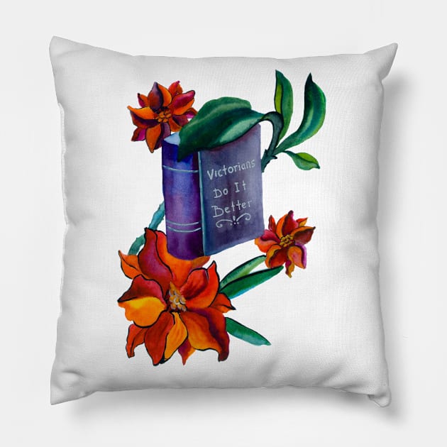 Victorians Do It Better Pillow by MrsBaggins