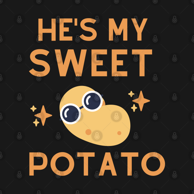 Disover She's My Sweet Potato - Shes My Sweet Potato - T-Shirt