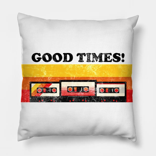 Good Times with my Mixtapes! Pillow by Sachpica