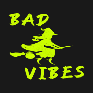 Bad Witch Vibes T-Shirt