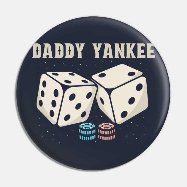 Dice Daddy Yankee Pin by Hsamal Gibran