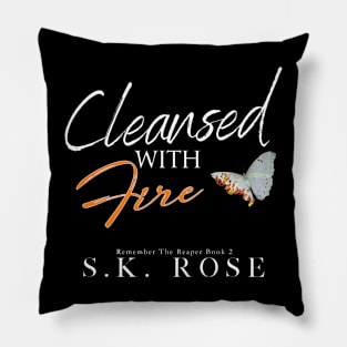 Cleansed with Fire Pillow