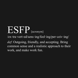 ESFP Personality (Dictionary Style) Dark T-Shirt