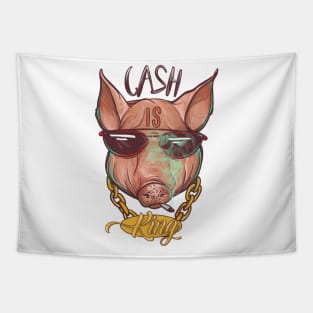 Cash is king Tapestry