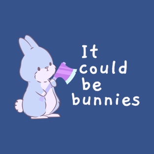 Buffy "It could be bunnies" quote purple T-Shirt