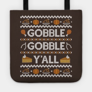 Gobble Gobble Yall, Ugly Thanksgiving Sweater Tote