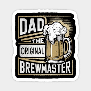 Dad The Original Brewmaster Beer Lover Magnet