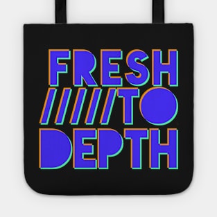 Fresh to Depth - purps Tote