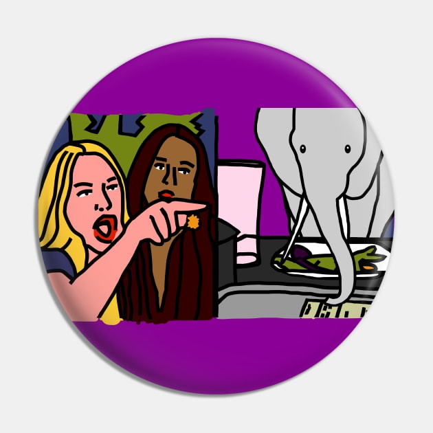 Woman Yelling at Cat Meme with an Elephant Pin by ellenhenryart