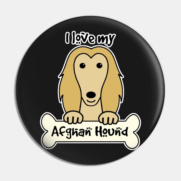 I Love My Afghan Hound Pin by AnitaValle